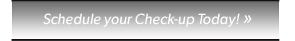 Schedule your check-up today!